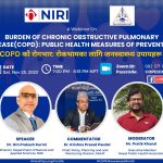 A webinar on Burden of COPD Public Health Measures of Prevention by NIRI and NEPHA